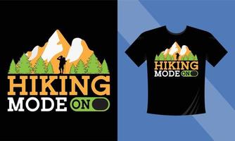 Hiking mode on t-shirt design, Mountain illustration, outdoor adventure. Vector graphic for t-shirt and other uses. Outdoor Adventure Inspiring Motivation Quote