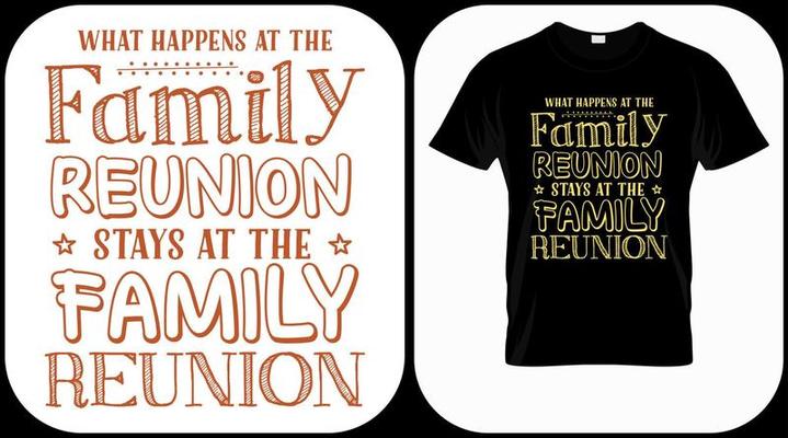 Family Reunion Shirt Vector Art Icons and Graphics for Free Download