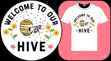 Welcome to our hive, funny bee quote isolated on white background. Honey bee hand drawn lettering. Sweet honey love summer quote saying. Typography vector print illustration for t shirt, greeting.