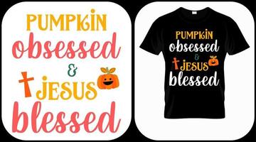 Pumpkin obsessed and Jesus blessed. Autumn season hand  written phrase. Colorful fall season hand drawn slogan. Autumn theme lettering vector phrases. Scrapbooking elements for harvest party.