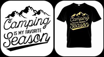 Camping is my favorite season. Camping graphics vector, vintage explorer, adventure, wilderness. Outdoor adventure quotes symbol. Perfect for t-shirt prints, posters. vector