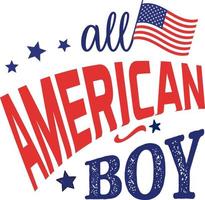 All American boy, 4th of July happy United States happy independence day holiday greeting vector typographic design. Calligraphic fourth of July lettering for print, t shirt, background, greeting.