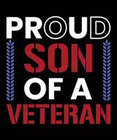 Proud Son of A Veteran vector