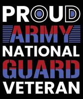 Proud Army National Guard Veteran vector