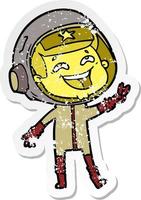 distressed sticker of a cartoon laughing astronaut vector