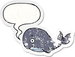 cartoon whale and speech bubble distressed sticker vector