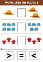 juego de educación para niños más menos o igual contar la cantidad de dibujos animados ropa ponible sombrero pantalón polo camisa luego cortar y pegar cortar el signo correcto vector