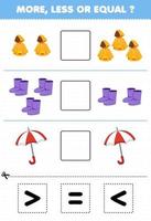 juego educativo para niños más menos o igual cuente la cantidad de dibujos animados ropa ponible impermeable bota paraguas luego corte y pegue corte el signo correcto vector