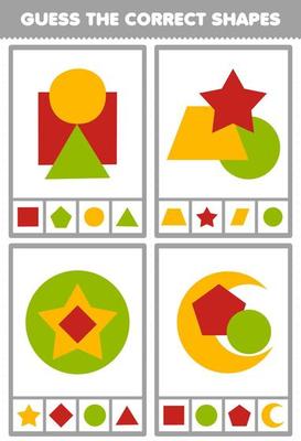 Education game for children guess the correct shapes geometric quiz printable worksheet