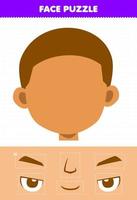 Education game for children face puzzle cut and glue cut parts of cute cartoon boy character vector