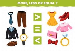 Education game for children more less or equal count the amount of cartoon wearable clothes tie trouser tuxedo suit shoes watch dress heel blouse wallet ribbon ring vector