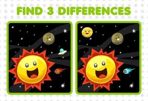 Education game for children find three differences between two cute cartoon solar system sun planet ufo comet vector