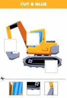 Education game for children cut and glue cut parts of cute cartoon transportation heavy machine excavator and glue them printable worksheet vector