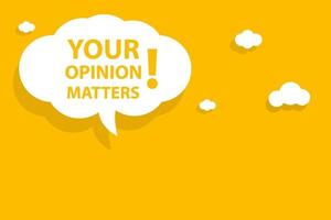 your opinion matters speech bubble banner vector with copy space survey or feedback sign for business, marketing, flyers, banners, presentations and posters. illustration