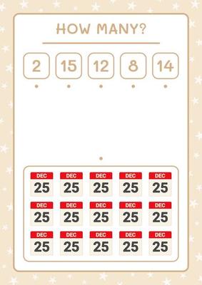 How many christmas calendar, game for children. Vector illustration, printable worksheet