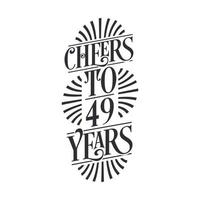 49 years vintage birthday celebration, Cheers to 49 years vector