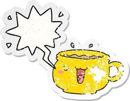 cute cartoon coffee cup and speech bubble distressed sticker vector