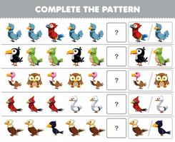 Education game for children complete the pattern by guess the correct picture of cute cartoon bird animal printable worksheet vector
