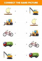 Education game for children connect the same picture of cartoon transportation raft bulldozer bicycle garbage truck crane printable worksheet vector