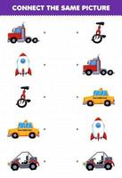 Education game for children connect the same picture of cartoon transportation convoy truck rocket unicycle taxi buggy car printable worksheet vector