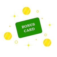 Loyalty program bonus green card. Purchase percent return customer service business sign. Earn points and gold coins cash back income symbol. Isolated vector eps illustration