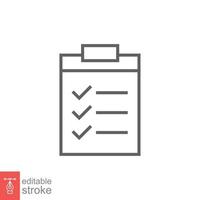 Clipboard checklist icon. Simple outline style. Document with checkmark, business agreement concept. Thin line vector illustration isolated on white background. Editable stroke EPS 10.