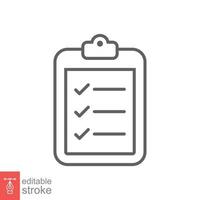 Clipboard checklist icon. Simple outline style. Document with checkmark, business agreement concept. Thin line vector illustration isolated on white background. Editable stroke EPS 10.