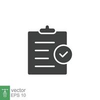 Clipboard checklist icon. Simple solid style. Document with checkmark, business agreement concept. Glyph vector illustration isolated on white background. EPS 10.