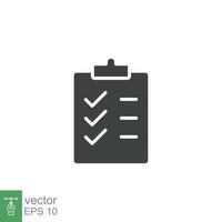 Clipboard checklist icon. Simple solid style. Document with checkmark, business agreement concept. Glyph vector illustration isolated on white background. EPS 10.