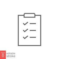 Clipboard checklist icon. Simple outline style. Document with checkmark, business agreement concept. Thin line vector illustration isolated on white background. Editable stroke EPS 10.