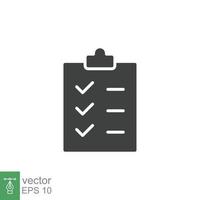 Clipboard checklist icon. Simple solid style. Document with checkmark, business agreement concept. Glyph vector illustration isolated on white background. EPS 10.