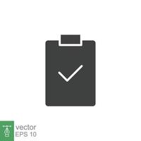 icono de la lista de comprobación del portapapeles. estilo sólido simple. documento con marca de verificación, concepto de acuerdo comercial. ilustración de vector de glifo aislado sobre fondo blanco. eps 10.