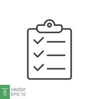 Clipboard checklist icon. Simple outline style. Document with checkmark, business agreement concept. Thin line vector illustration isolated on white background. EPS 10.