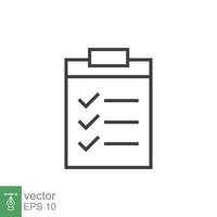 Clipboard checklist icon. Simple outline style. Document with checkmark, business agreement concept. Thin line vector illustration isolated on white background. EPS 10.