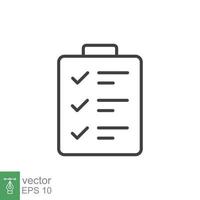 Clipboard checklist icon. Simple outline style. Document with checkmark, business agreement concept. Thin line vector illustration isolated on white background. EPS 10.