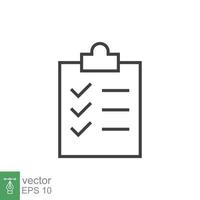 Clipboard checklist icon. Simple outline style. Document with checkmark, business agreement concept. Thin line vector illustration isolated on white background. EPS 10.