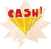 cartoon word cash and speech bubble in retro textured style vector