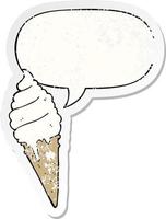 cartoon ice cream and speech bubble distressed sticker vector