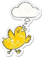 cartoon happy bird and thought bubble as a distressed worn sticker vector
