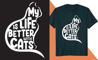 mi vida es mejor con el diseño de la camiseta del gato vector
