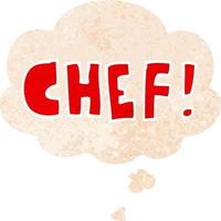 cartoon word chef and thought bubble in retro textured style vector