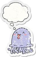 cartoon jellyfish and thought bubble as a distressed worn sticker vector