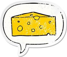 cartoon cheese and speech bubble distressed sticker vector