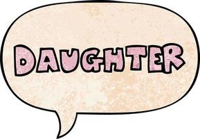 cartoon word daughter and speech bubble in retro texture style vector
