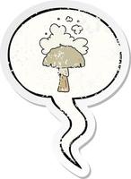 cartoon mushroom and spore cloud and speech bubble distressed sticker vector