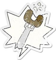 cartoon sausage on fork and speech bubble distressed sticker vector