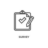 Vector sign of survey symbol is isolated on a white background. icon color editable.