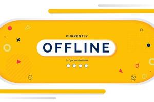 Modern futuristic currently offline stream gaming banner background with abstract yellow shapes. offline game vector template.