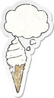 cartoon ice cream and thought bubble as a distressed worn sticker vector