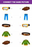 juego educativo para niños conectar la misma imagen de dibujos animados ropa ponible jean suéter cinturón zapatos gafas hoja de trabajo imprimible vector